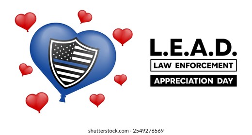 National Law Enforcement Appreciation Day (LEAD). Heart, shield and flag. Great for cards, banners, posters, social media and more. White background. 