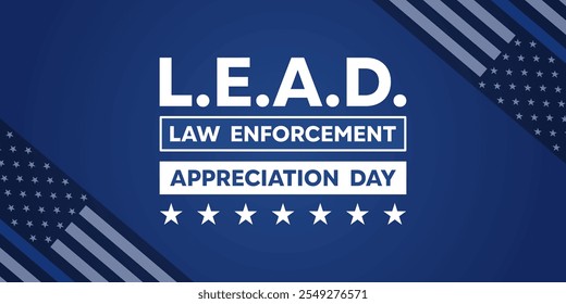 National Law Enforcement Appreciation Day (LEAD). Great for cards, banners, posters, social media and more. Blue background. 