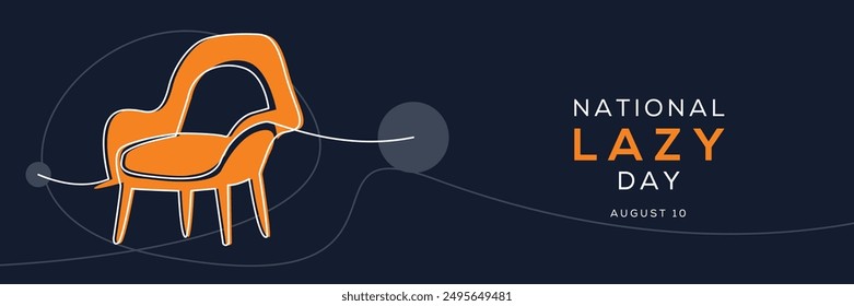 National Lazy Day, held on 10 August.