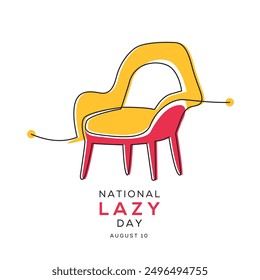 National Lazy Day, held on 10 August.