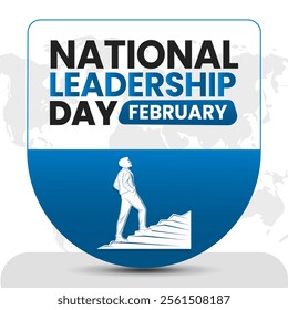 NATIONAL LEADERSHIP DAY social media post Vector Illustration on february