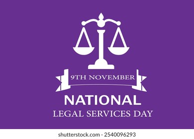 National Legal Services Day, National Legal Services Day, 9th November, vector graphic National Legal Services Day held on 9 November, greeting card, editable template.