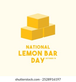 National Lemon Bar Day. October 15. Eps 10.