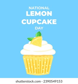 National lemon Cupcake Design Vector, delicious Cupcake with lemon slice and mint leaf icon, isolated with blue Background, to celebrate lemon Cupcake Day on 15 December,