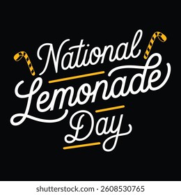 National lemonade day, typography, calligraphy vector art.