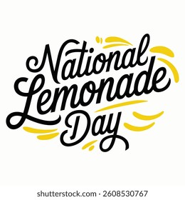 National lemonade day, typography, calligraphy vector art.