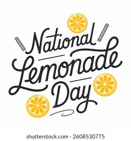 National lemonade day, typography, calligraphy vector art.