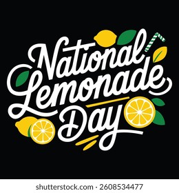 National lemonade day, typography vector art. - Powered by Shutterstock - Get 15% off with code: PIKWIZARD15