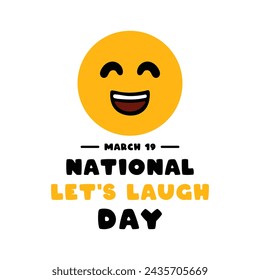 National Let's Laugh Day. March 19. Eps 10.