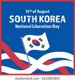 National Liberation Day 15th of August with South Korea Flag. South Korea National Liberation Day vector illustration template for web, banner, flyer, poster.