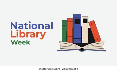 National Library Week, Explore, Learn, Connect