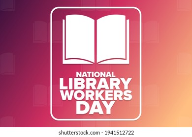 National Library Workers Day. Holiday Concept. Template For Background, Banner, Card, Poster With Text Inscription. Vector EPS10 Illustration