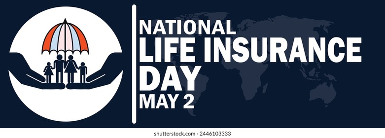 National Life Insurance day. May 2. Suitable for greeting card, poster and banner