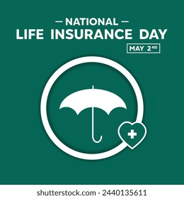 National Life Insurance Day. Umbrella and Heart. Great for cards, banners, posters, social media and more. Green Background. 