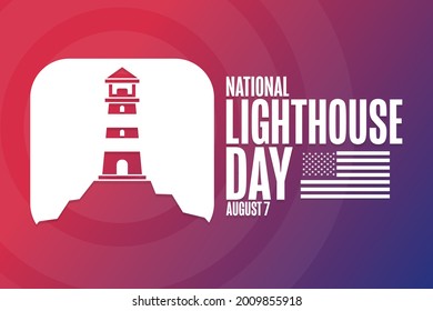 National Lighthouse Day. August 7. Holiday concept. Template for background, banner, card, poster with text inscription. Vector EPS10 illustration