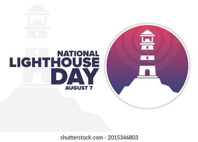 National Lighthouse Day. August 7. Holiday concept. Template for background, banner, card, poster with text inscription. Vector EPS10 illustration