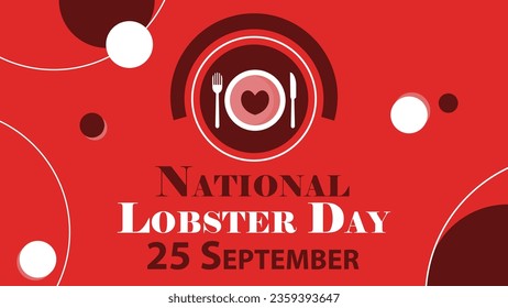 National Lobster Day vector banner design. Happy National Lobster Day modern minimal graphic poster illustration.