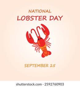 National lobster day. Vector illustration of lobster day , poster design. September 25