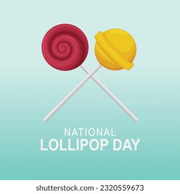 National Lollipop Day background. Candy Fun Sweet Food. Vector illustration.