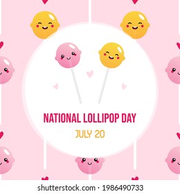 National Lollipop Day greeting card, illustration with cute cartoon style sugar candy on stick characters. July 20.
