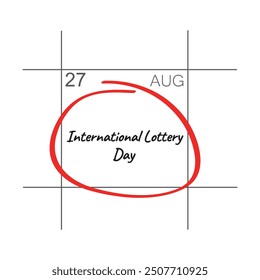 National Lottery Day, August 27 - calendar date.