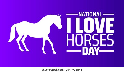 National I Love Horses Day fundo, banner ou modelo de design de cartaz. observado todos os anos em julho. Conceito de férias. Use para qualquer modelo, cartão, cartaz, cartaz, modelo.