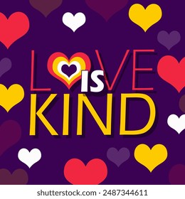 National Love is Kind Day event banner. Colorful bold text with hearts icon on dark purple background to celebrate on July 27th