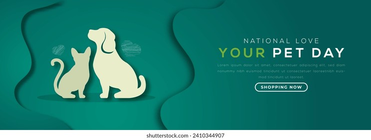 National Love Your Pet Day Paper cut style Vector Design Illustration for Background, Poster, Banner, Advertising, Greeting Card