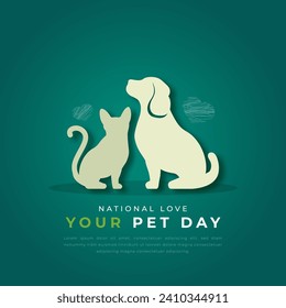 National Love Your Pet Day Paper cut style Vector Design Illustration for Background, Poster, Banner, Advertising, Greeting Card