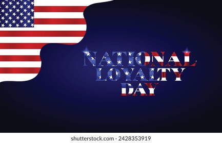 National Loyalty Day Stylish Text With Usa Flag Design