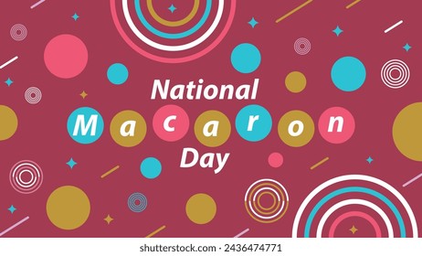 National Macaron Day vector banner design. Happy National Macaron Day modern minimal graphic poster illustration.