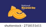 National Macaroni Day vector graphic great for National Macaroni Day celebration. flat design. story design. flat illustration. simple and elegant