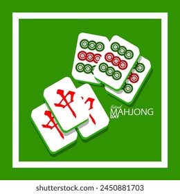 National Mahjong Day event banner. Mahjong tiles with bold text in frame on green background to celebrate on April 30th. Translate : center