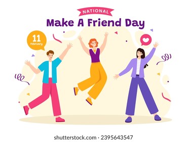 National Make a Friend Day Vector Illustration Observed on February 11th to Meet Someone and a New Friendship in Flat Cartoon Background Design