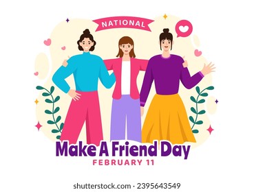 National Make a Friend Day Vector Illustration Observed on February 11th to Meet Someone and a New Friendship in Flat Cartoon Background Design