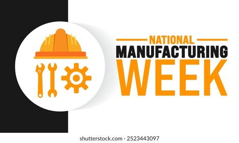 National Manufacturing Week Hintergrund oder Banner Design Template wird jedes Jahr im Oktober beobachtet. Urlaubskonzept. Vorlage für Karte, Poster, Plakat, Vorlage. 10 EPS