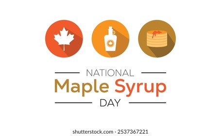 National Maple syrup day is observed every year on December.  Food and Drink Awareness concept. background, placard, banner template Vector illustration design.