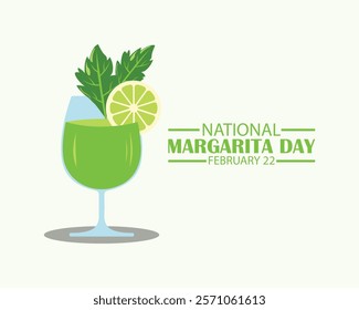 National Margarita Day design template concept observed on February 22. Food and Beverage Vector Illustration.