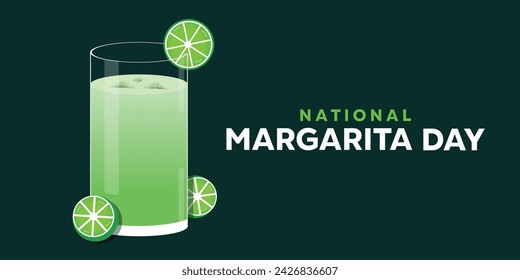 National Margarita Day. a Margarita drink garnished with lime. cards, banners, posters, social media and more. Dark gree background.