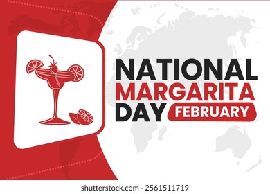 NATIONAL MARGARITA DAY Vector Illustration background on february