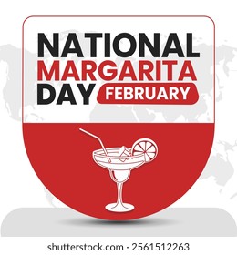 NATIONAL MARGARITA DAY Vector Illustration for post background