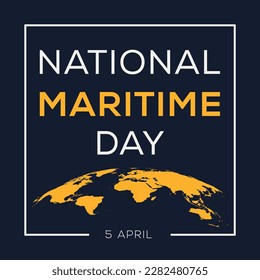 National Maritime Day, held on 5 April.