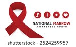 National Marrow Awareness Month. Ribbon, bone, syringe, plus icon and heart. Great for cards, banners, posters, social media and more. White background.