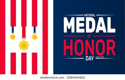 National Medal of Honor Day is celebrated in March. This holiday-themed design is perfect for backgrounds, banners, greeting cards, posters with text inscription, Classic social media posts. vector