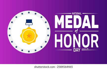 National Medal of Honor Day is celebrated in March. This holiday-themed design is perfect for backgrounds, banners, greeting cards, posters with text inscription, Classic social media posts. vector