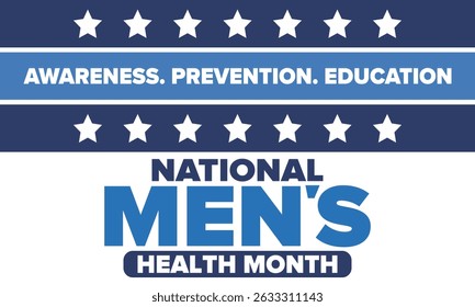 National Men's Health Month in June. Health education program. Celebrated annual in United States. Medical concept. Care and health. Poster, card, banner and background. Vector illustration