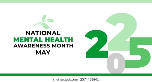National mental health awareness month 2025. Vector web banner for social media, poster, card, flyer. Text National mental health awareness month, May. A plant with leaves on white background.