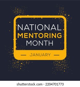 National Mentoring Month, held on January.