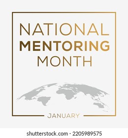 National Mentoring Month, held on January.