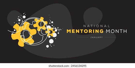National Mentoring Month, held on January.